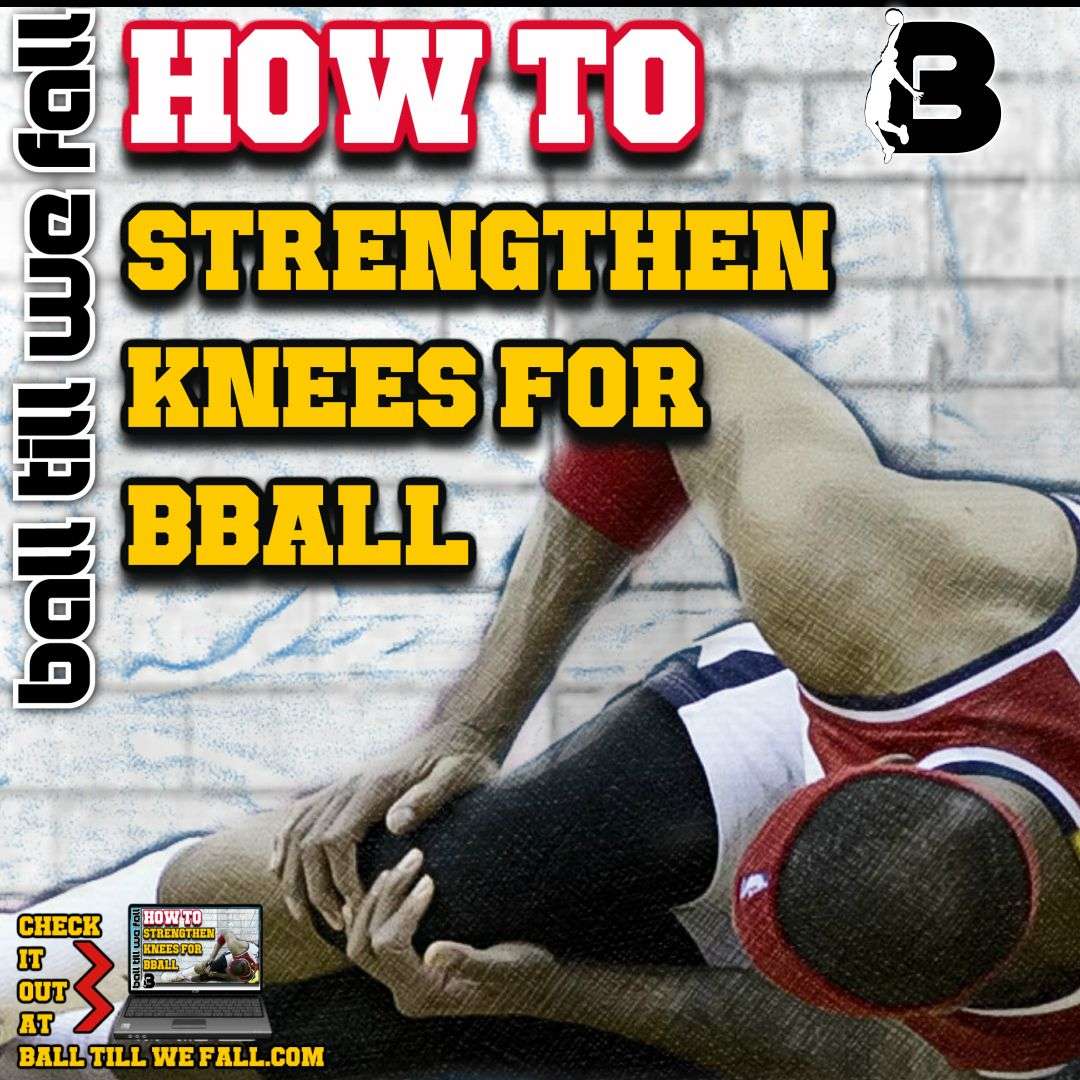How to Strengthen Knees for Basketball