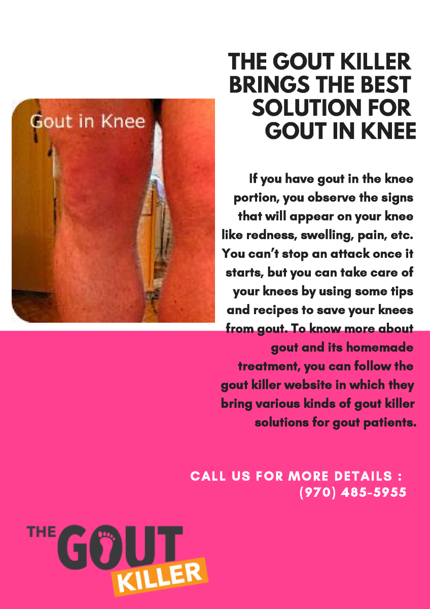 The Gout Killer Brings the Best Solution for Gout in Knee